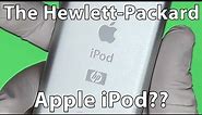 Hewlett-Packard made iPods??