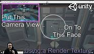 How to Put a Camera View on a Game Object Using a Render Texture - Unity