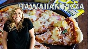 Hawaiian Pizza Recipe (Pineapple Pizza - Homemade Crust)