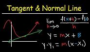 Slope and Equation of Normal & Tangent Line of Curve at Given Point - Calculus Function & Graphs