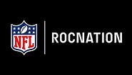 Roc Nation Enters into Long-Term Partnership with NFL as League’s Official Live Music Entertainment Strategists - ROC NATION