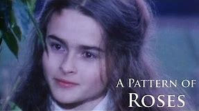 A Pattern Of Roses 1983 Film | Young Helena Bonham Carter