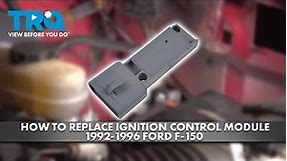 How to Replace Ignition Control Module 1992-1996 Ford F-150