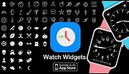 Watch Widgets Tutorial - Personalize your Apple Watch with Custom Complications