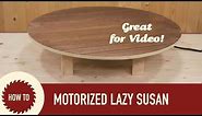 How to Make a Motorized Lazy Susan. Perfect for Shooting Video!