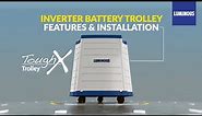 Inverter Battery Trolley: Luminous Inverter Trolley | Features and Installation