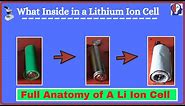 Inside a Lithium Ion cell | Li Ion Cell Parts |Li Ion 18650 Battery Details