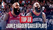 James Harden's Top 30 Plays of His NBA Career