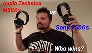 Sony 7506 vs Audio Technica M50X -- Who wins!?