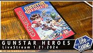 Gunstar Heroes (Sega Genesis) :: LIVE STREAM