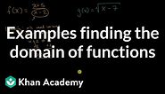 Examples finding the domain of functions