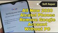 Alcatel 1S (2020) 5028D/5028Y, Remove Google Account, Bypass FRP, Without PC.