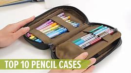 Top 10 Pencil Cases