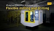FANUC ROBODRILL - Flexible drilling and milling