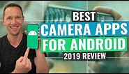 Best Camera App for Android | 2019 Review!