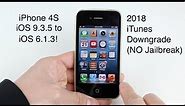 You Can Still Officially Downgrade iPhone 4S to iOS 6.1.3 Without Jailbreaking!