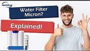 Water Filter Microns Explained | General Knowledge