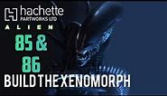 Build The Alien Xenomorph - lssue 85 & 86 by Hachette / Agora Models