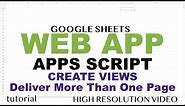 Create Views (Pages) in Web App - Google Apps Script Web App Tutorial - Part 7