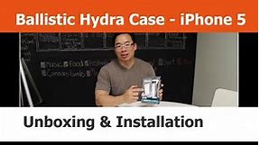 Ballistic Hydra Case - Unboxing and Installation - iPhone Cases