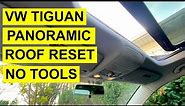 VW Tiguan Panoramic Sunroof Problem - Reset / Relearn - No Tools