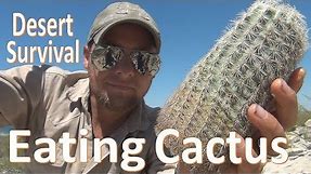 Cactus Eating -Desert Survival- Food & Water