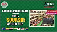 Express Avenue Mall Hosts Squash World Cup 2023 | Chennai, India