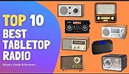 10 Best Tabletop Radios 2021: Beautiful Vintage Style Radios For Living Room, Kitchen, and Garage