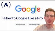 Google Like a Pro – All Advanced Search Operators Tutorial [2023 Tips]