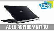 Acer Aspire V 17 Nitro Black Edition Gaming Laptop (English) #CES2017