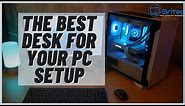The BEST DESK For Your PC Setup