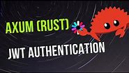 Secure Authentication with JWT in AXUM Rust: JWT Authentication | Axum Part 6