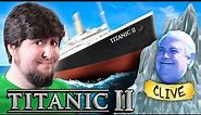 Titanic II - JonTron