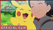 Time to Catch a Pikachu, Goh! | Pokémon Journeys: The Series | Official Clip
