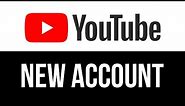 How to Create a YouTube Account