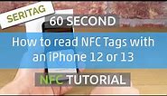 How to read NFC tags with an iPhone 12 or iPhone 13