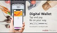 How To Setup & Use Your Smartphone Digital Wallet