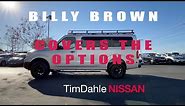 BILLY PRESENTS THE NISSAN NV3500 4WD VAN AND EXPLAINS SOME OF THE MANY OPTIONS.