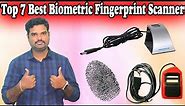 ✅ Top 7 Best Fingerprint Scanner In India 2022 With Price |Biometric Scanner Review & Comparison