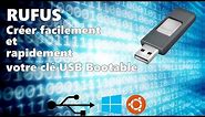Créer facilement et rapidement votre clé USB Bootable avec Rufus