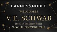 #BNEvents: V.E. Schwab (THE INVISIBLE LIFE OF ADDIE LARUE) in conversation with Tochi Onyebuchi