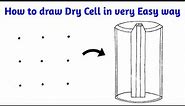 How to draw dry cell #easy