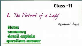 English #Class 11 - The Portrait of a Lady ( Notes )
