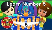 Learn About the Number 5 | Number of the Day: 5 | Five with Manipulatives | Rock 'N Learn