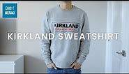 [COSTCO HAUL] Kirkland Signature Sweatshirt Review | Info & Fit Guide