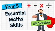 Essential Year 5 Maths skills | English Version | The Maths Guy