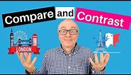 How to Compare and Contrast: Phrases, Connectors and Idioms