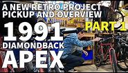 1991 DiamondBack Apex Part 1 - Retro Mountain Bike Project Pickup