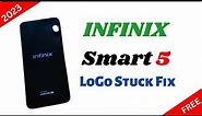 How to Fix Infinix Smart 5 stuck on Logo || Infinix Logo stuck Fix