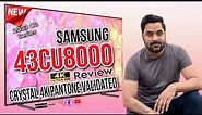 Samsung 43CU8000 Crystal 4K 2023 C Series First look & Review @NaveenChandelaSain